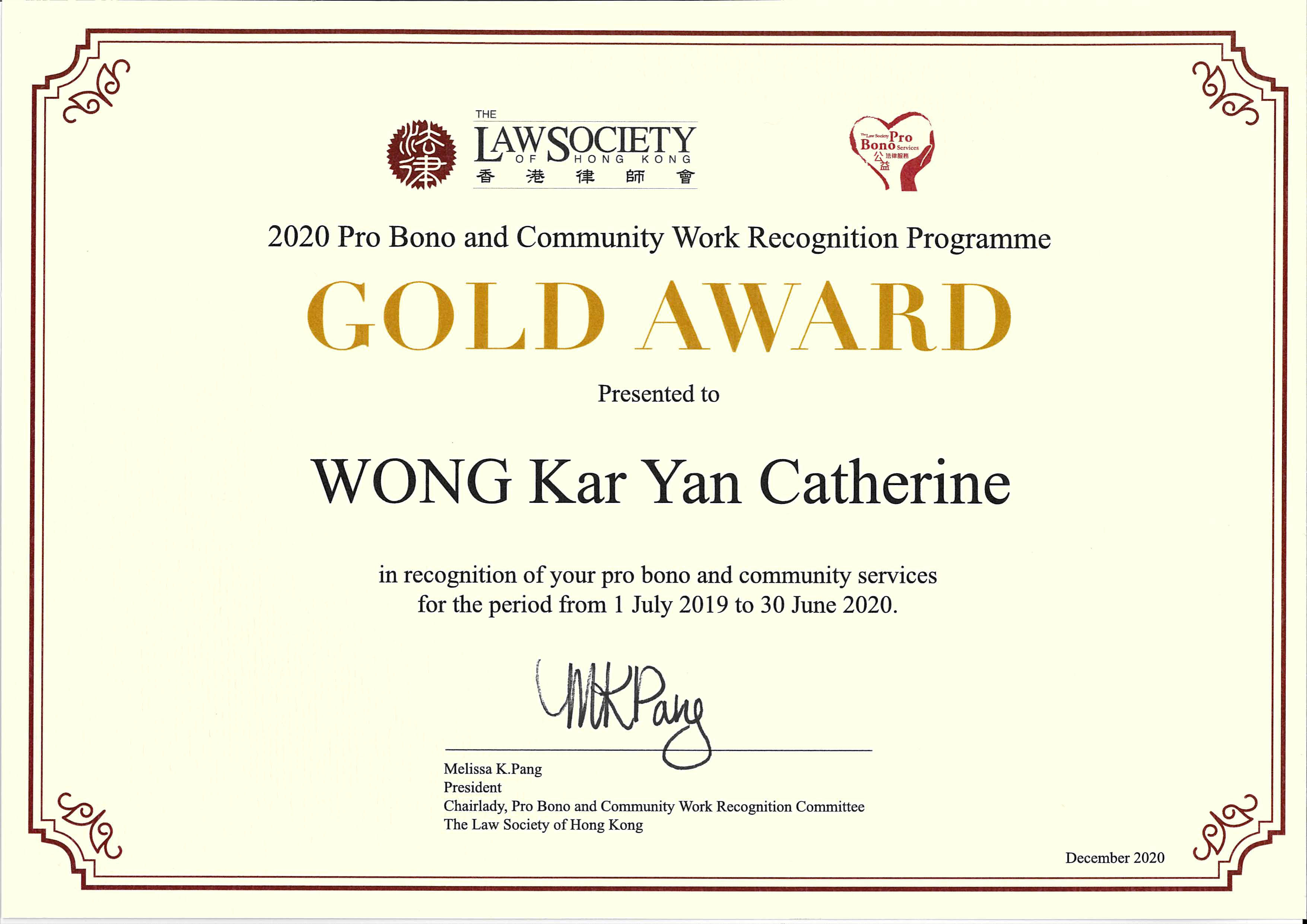 Individual Gold Award in Pro Bono and Community Services by The Law Society of Hong Kong, LC Lawyers LLP, Catherine Wong, 2020